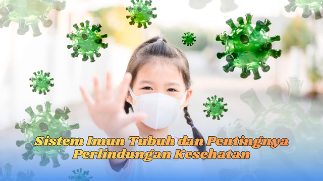 sistem imun tubuh