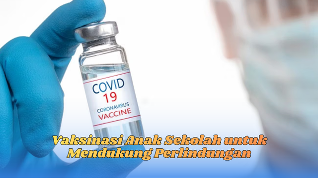 vaksinasi anak sekolah