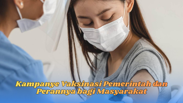 kampanye vaksinasi pemerintah